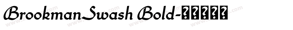 BrookmanSwash Bold字体转换